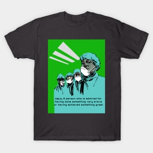 Heroes T-Shirt